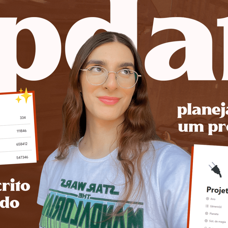 Update de escrita: revisando um projeto e estruturando novas ideias!&nbsp;✍🏻
